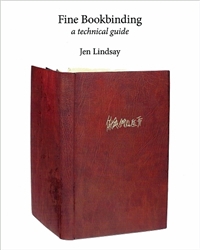 Fine Bookbinding - A Technical Guide